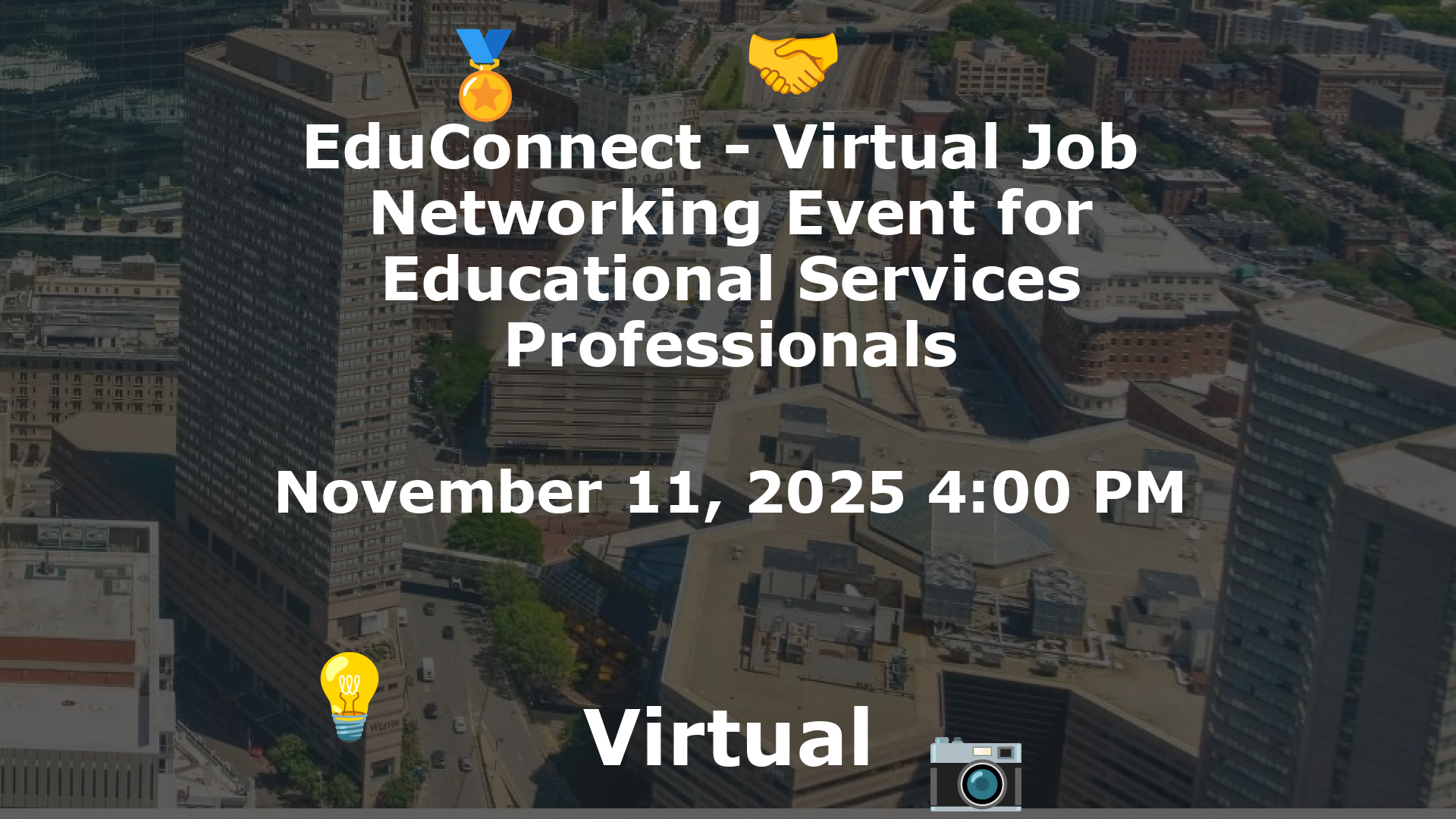 EduConnect - Virtual Job  Networking Event for Educational Services Professionals event image